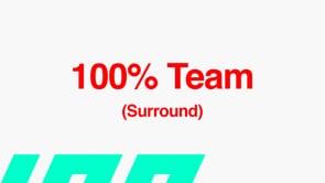 100% Team (Surround) - Meeting 3